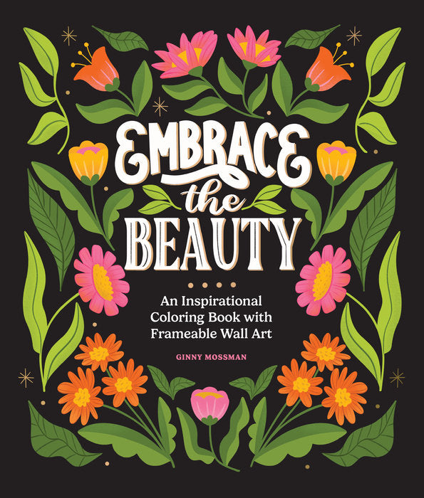 Adult Coloring Book: Embrace the Beauty