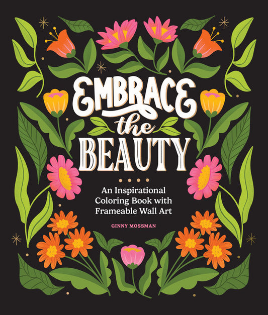 Adult Coloring Book: Embrace the Beauty